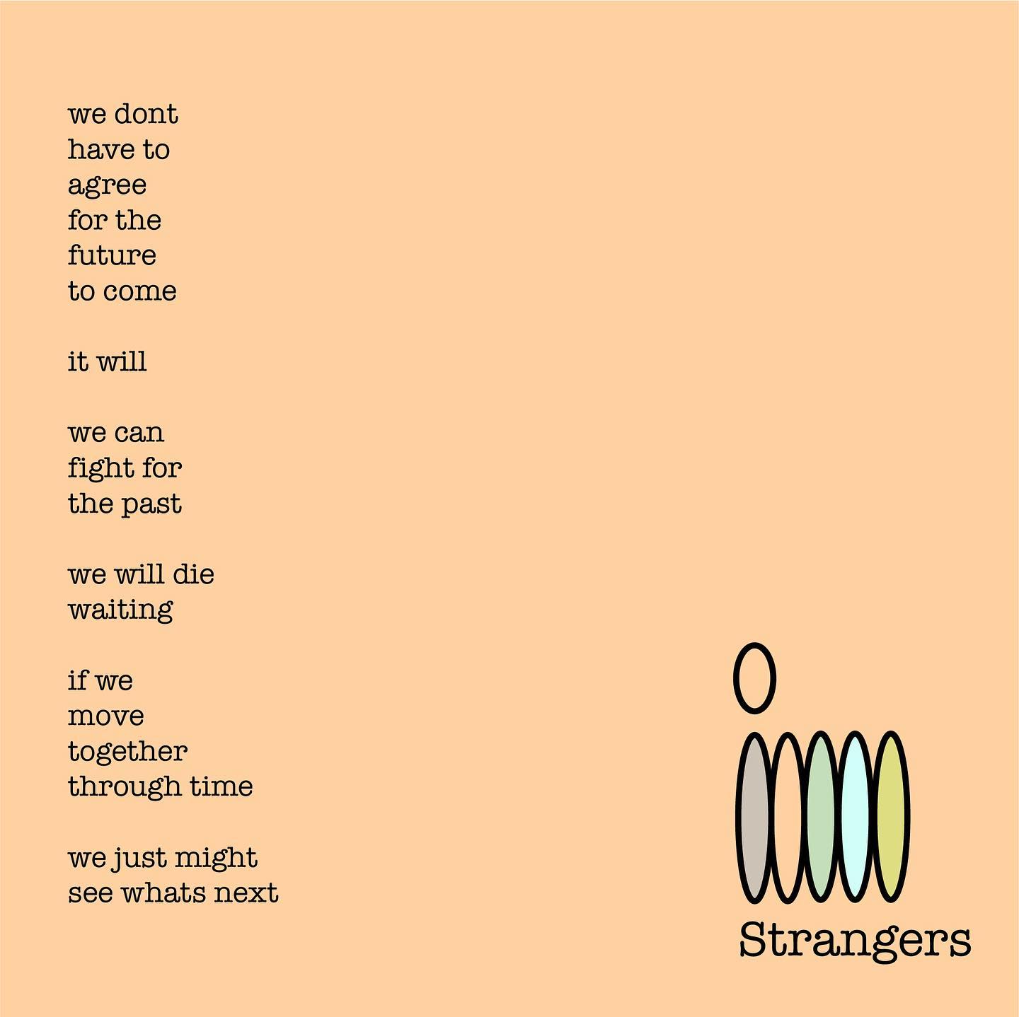 Strangers #4 — more