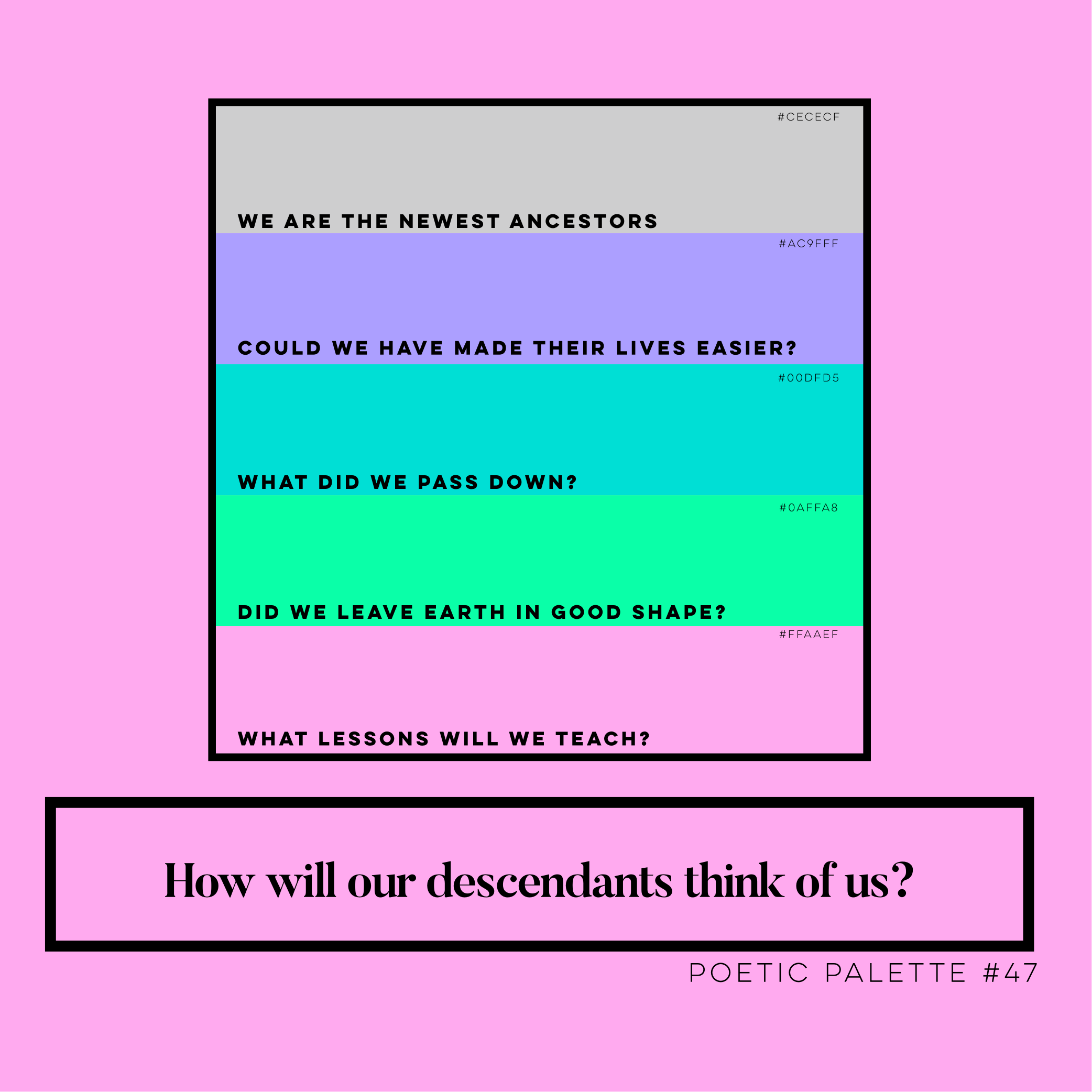 Poetic Palette #47